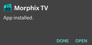 Morphix TV App Installed
